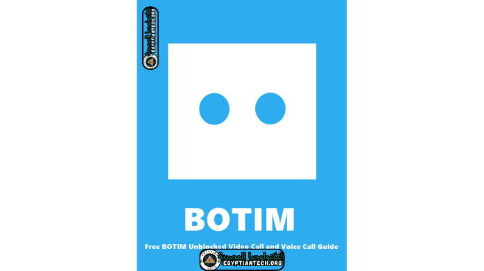 تحميل برنامج بوتيم BOTIM للكمبيوتر أحدث إصدار مجانا 2024